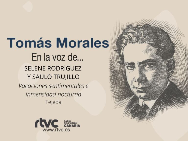 Poemas de Tomás Morales «Vacaciones sentimentales» e «Inmensidad nocturna»
