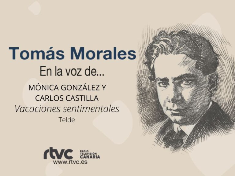 Poema de Tomás Morales «Vacaciones sentimentales»