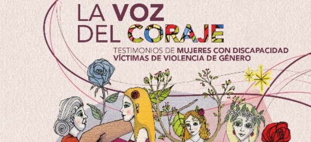 “La Voz del Coraje” visibiliza a las víctimas de violencia de género con discapacidad