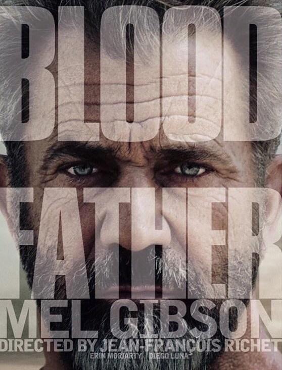 Noche de Thriller con ' 'Blood father'
