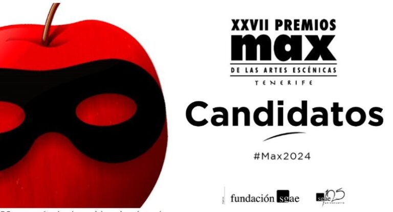 Dos espectáculos canarios, candidatos a los Premios Max 2024