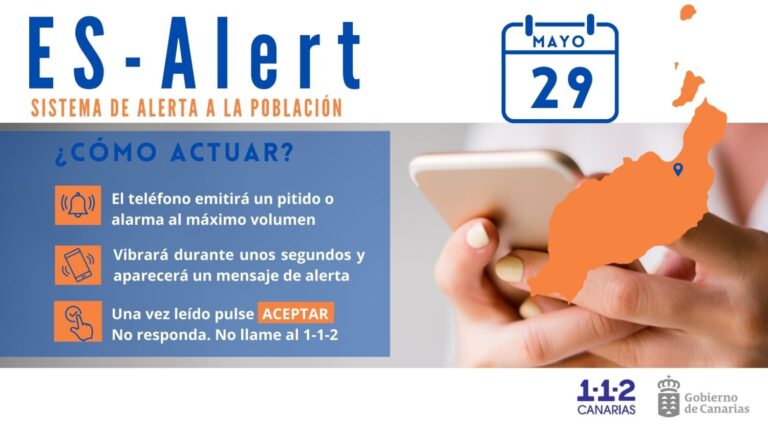 El sistema de aviso a la población ES-Alert se prueba en Lanzarote el miércoles 29 de mayo