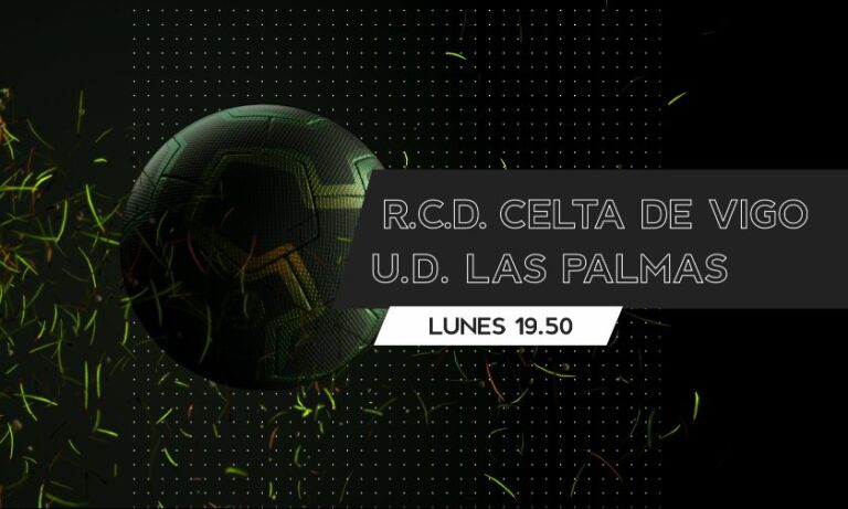 Televisión Canaria retransmite este lunes el partido Celta de Vigo – UD Las Palmas