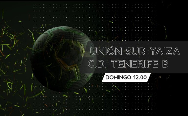 Unión Sur Yaiza – CD Tenerife B, un derbi de alta tensión, este domingo en TVCanaria