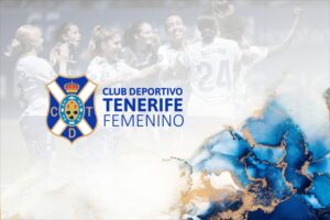 Calendario completo del CD Tenerife Femenino para la temporada 2025-2026