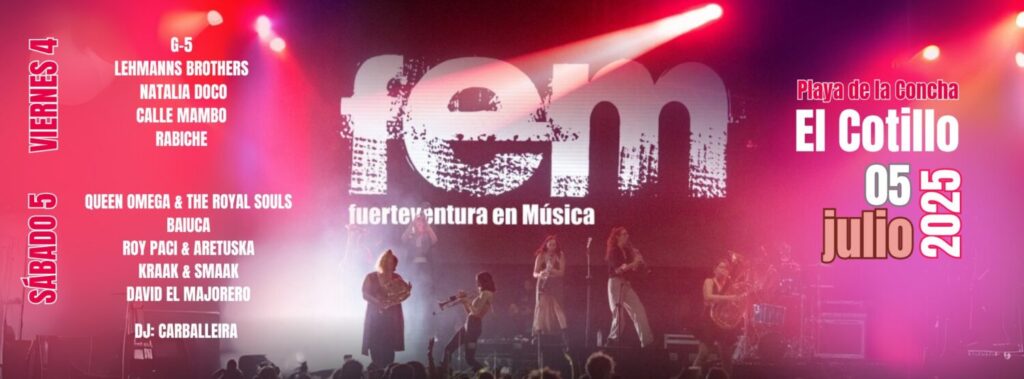 Artistas y horarios del Festival FEM ‘Fuerteventura en Música’ 2025