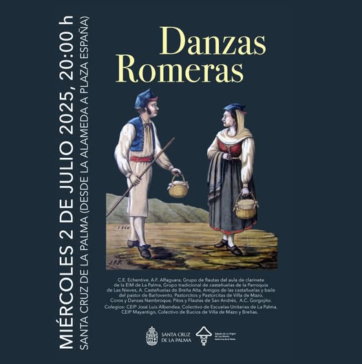 Cartel de las Danzas Romeras, incorporadas por primera vez como acto tradicional a la Bajada de la Virgen de Las Nieves en La Palma