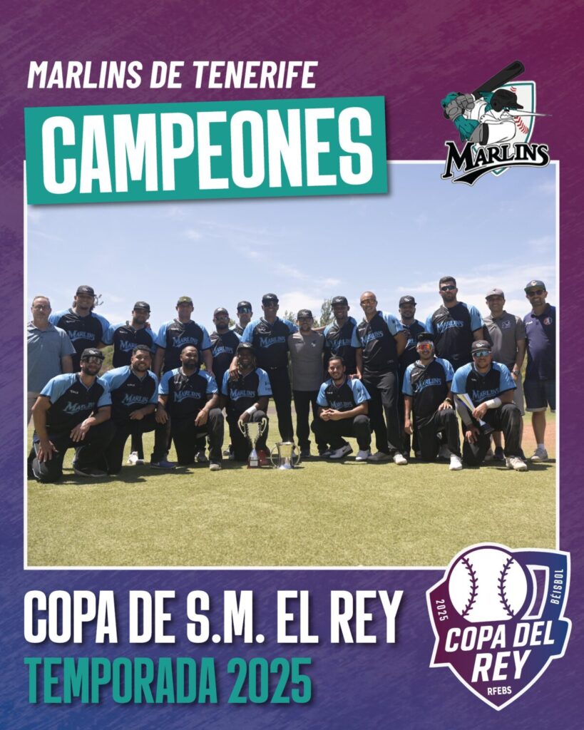 Imagen de la Real Federación Española de Beisbol Y Sofbol anunciando que el Tenerife Marlins Puerto de la Cruz se han proclamado campeones de la Copa de S.M. el Rey 2025 / RFEBS
