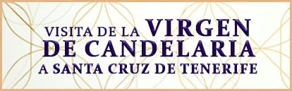 Peregrinación Virgen de Candelaria a Santa Cruz de Tenerife Peregrinación Virgen de Candelaria a Santa Cruz de Tenerife