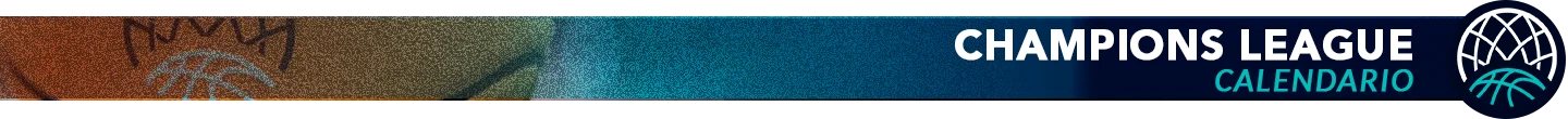 Calendario Liga de campeones de Baloncesto Temporada 2025-26 Calendario Liga de campeones de Baloncesto Temporada 2025-26