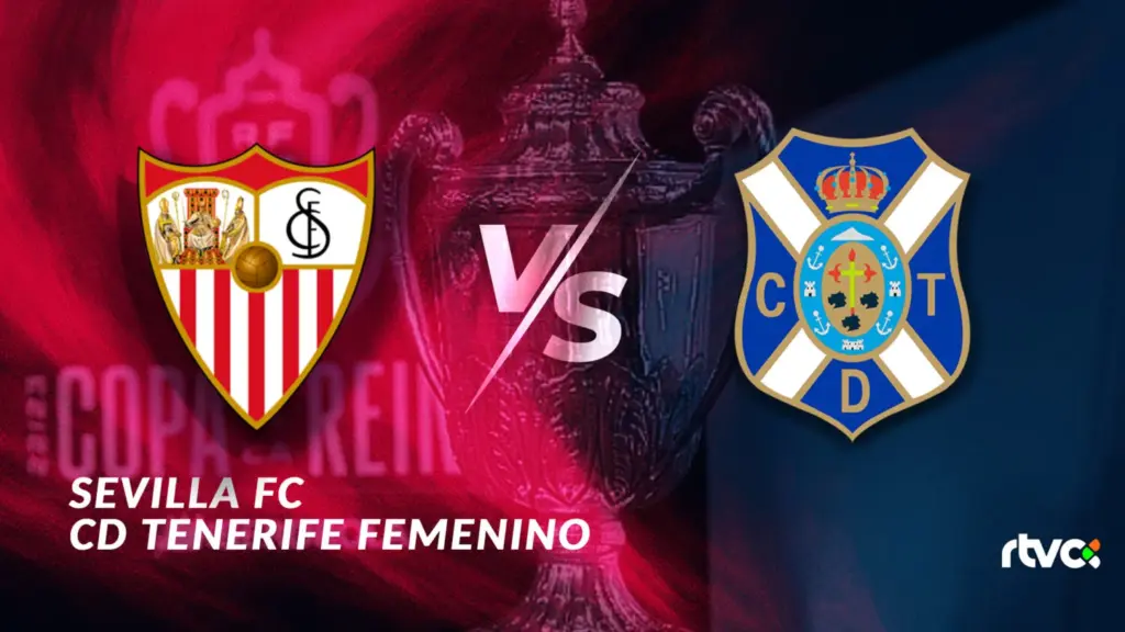 Sevilla F vs Costa Adeje Tenerife | Octavos de final de la Copa de la Reina