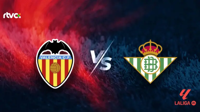 Valencia CF vs Real Betis: horario, alineaciones y minuto a minuto | LaLiga EA Sports 25-26