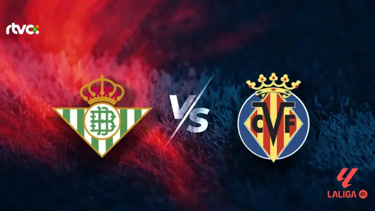 Real Betis vs Villarreal CF: horario, alineaciones y minuto a minuto | LaLiga EA Sports 25-26