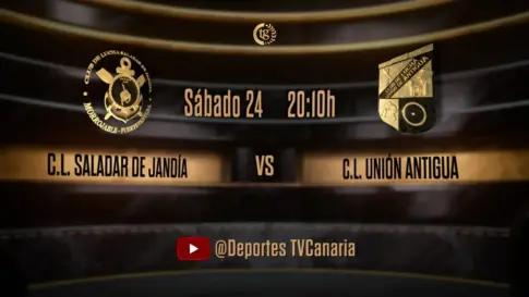 El CL Saladar de Jandía y el CL Unión Antigua se enfrentan en la ida de las semifinales de la Liga majorera