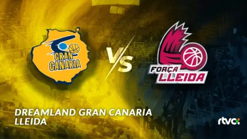 Dreamland Gran Canaria vs Força Lleida | J16 Liga Endesa 25-26