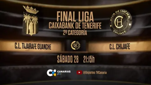 CL Tijarafe Guanche vs CL Chijafe | Final Liga Caixabank de Tenerife de 2ª Categoría