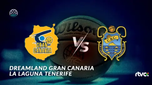 Dreamland Gran Canaria vs La Laguna Tenerife | Basketball Champions League