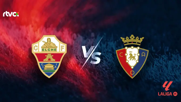 Elche CF vs CA Osasuna: horario, alineaciones y minuto a minuto | LaLiga EA Sports 25-26