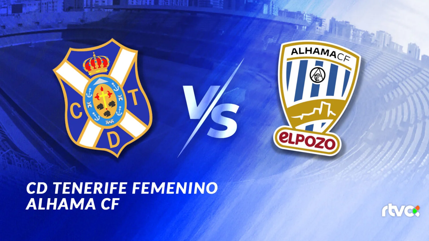 Costa Adeje Tenerife vs Alhama CF | J19 Liga F 25-26