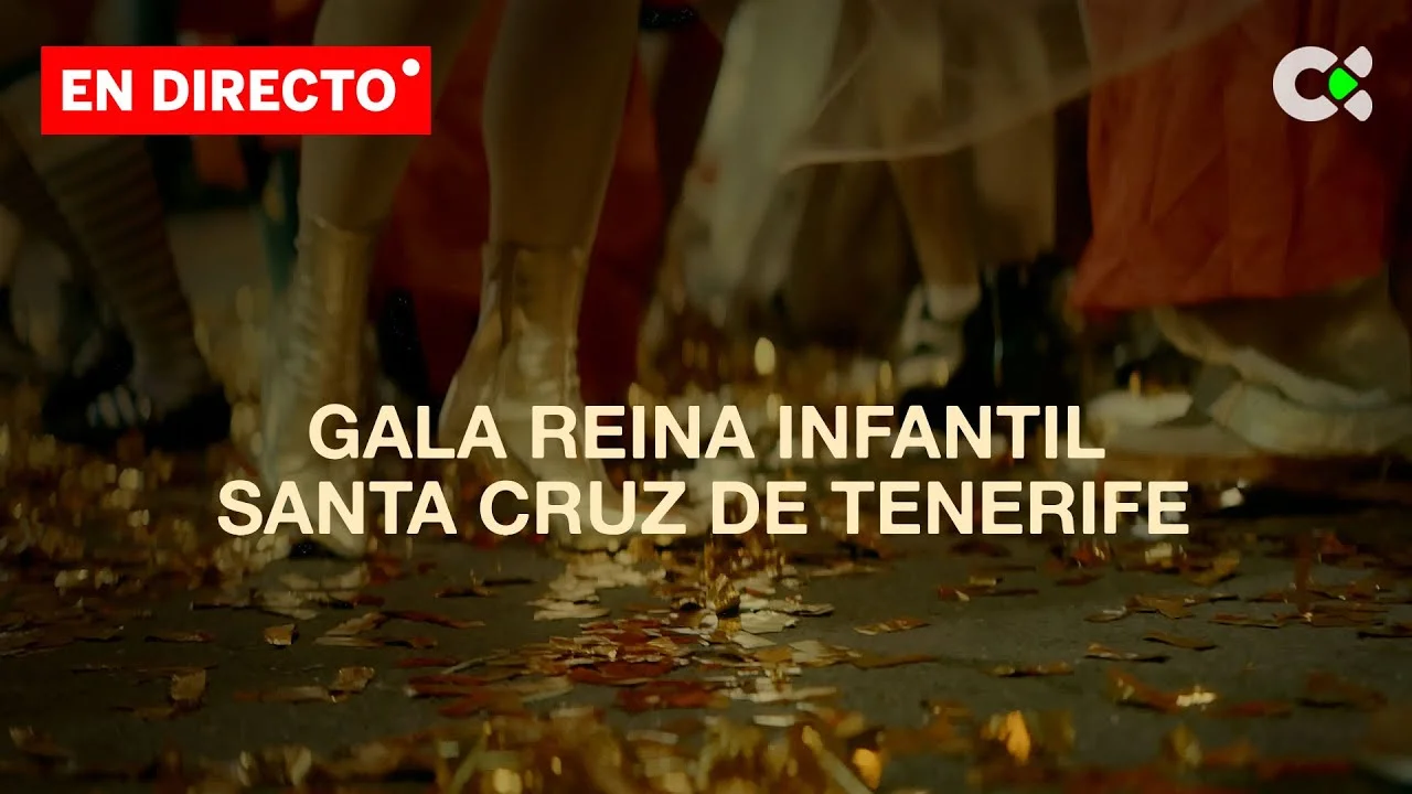 En Directo | Gala de Elección de la Reina Infantil del Carnaval de Santa Cruz de Tenerife