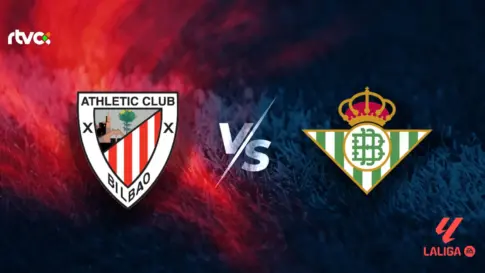 Athletic Club vs Real Betis: horario, alineaciones y minuto a minuto | LaLiga EA Sports 25-26