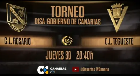 CL Rosario vs CL Tegueste | Torneo Disa-Gobierno de Canarias de Primera Categoría