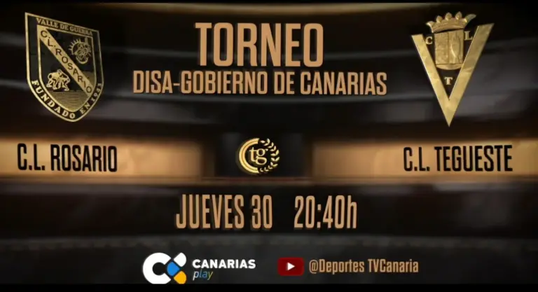 CL Rosario vs CL Tegueste | Torneo Disa-Gobierno de Canarias de Primera Categoría