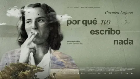 ‘Por qué no escribo nada’ reivindica la figura de Carmen Laforet en el Festival de Cine de Las Palmas de Gran Canaria