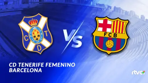 Costa Adeje Tenerife vs FC Barcelona | J28 Liga F 25-26
