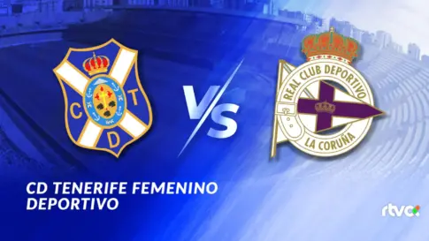 Costa Adeje Tenerife vs Deportivo ABANCA | J30 Liga F 25-26