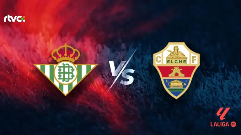Real Betis vs Elche CF: horario, alineaciones y minuto a minuto | LaLiga EA Sports 25-26