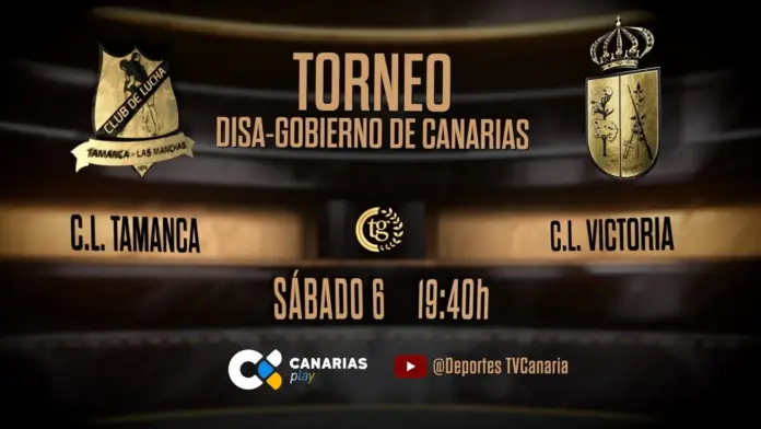 CL Tamanca - CL Victoria | Torneo-Disa Gobierno de Canarias