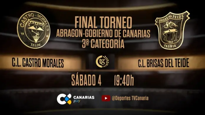 CL Castro Morales vs CL Brisas del Teide | Final Torneo Abragon-Gobierno de Canarias 3ª Categoría