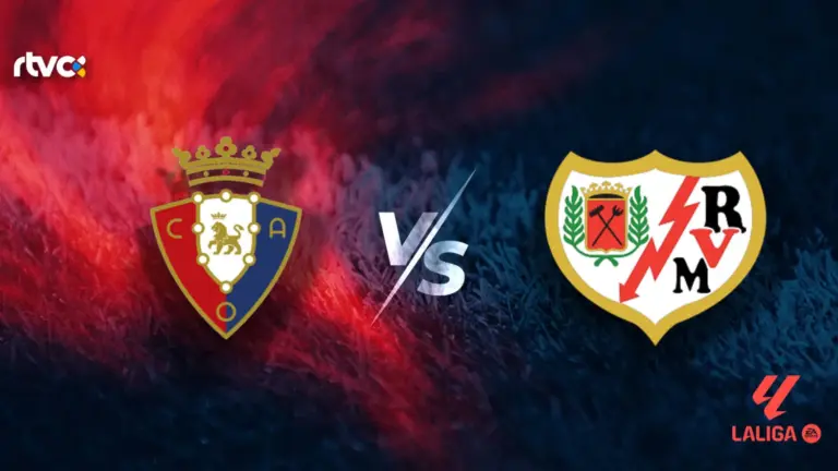 CA Osasuna vs Rayo Vallecano: horario, alineaciones y minuto a minuto | LaLiga EA Sports 26-27