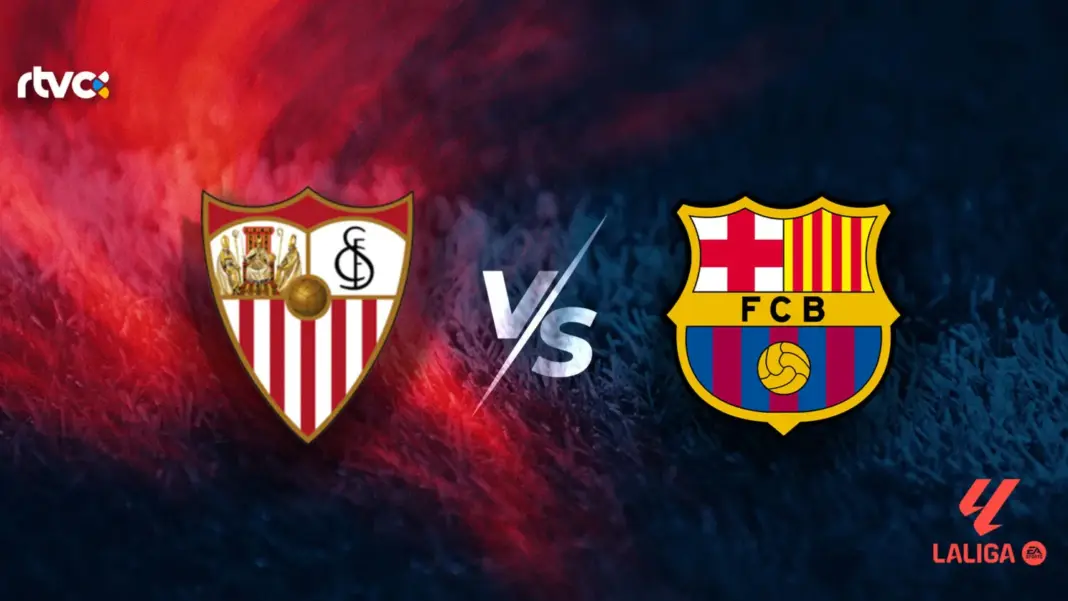 Sevilla FC vs FC Barcelona | LaLiga EA Sports 26-27