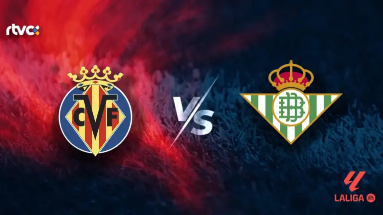 Villarreal CF vs Real Betis: horario, alineaciones y minuto a minuto | LaLiga EA Sports 26-27