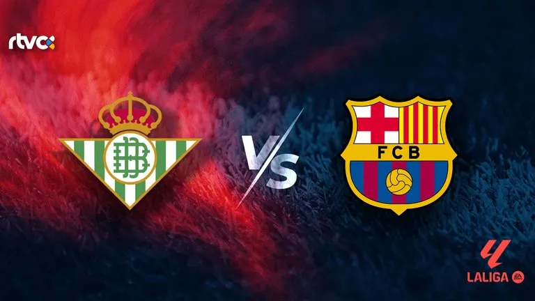 Real Betis vs FC Barcelona: horario, alineaciones y minuto a minuto | LaLiga EA Sports 26-27
