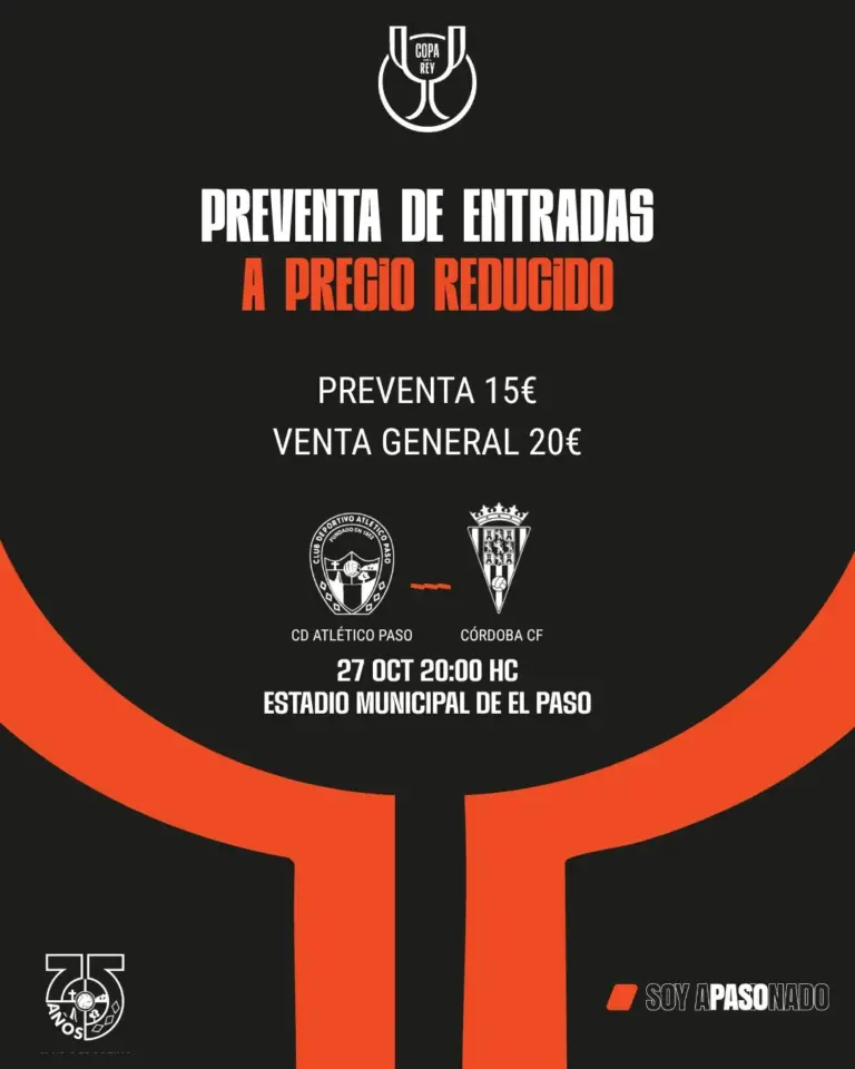 El Atlético Paso activa la preventa de entradas para la Copa del Rey ante el Córdoba CF