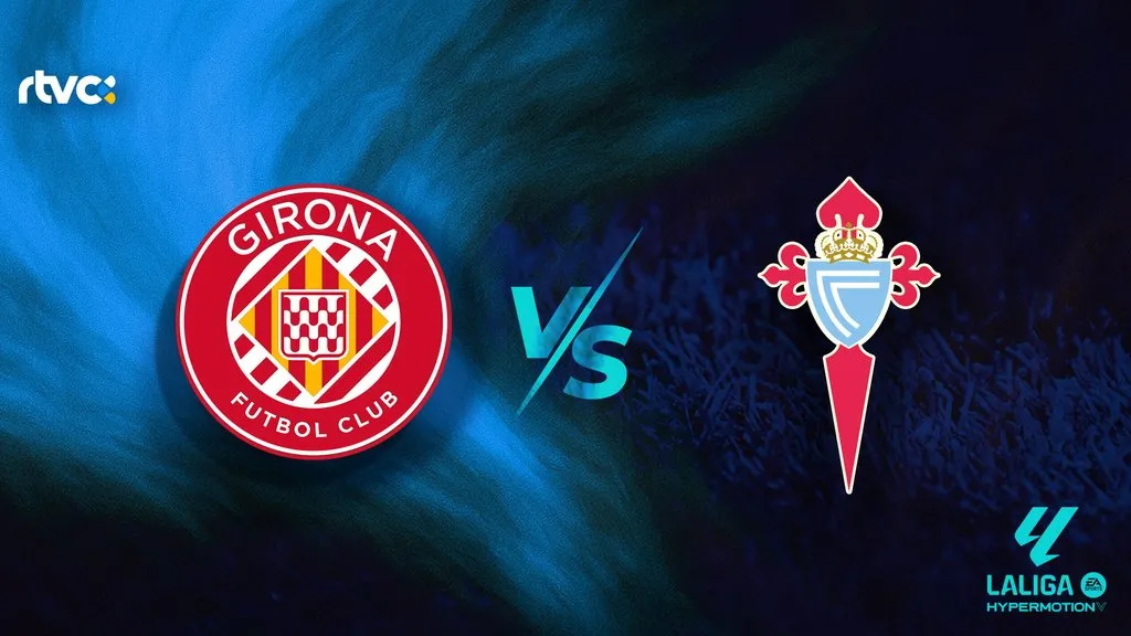 Girona FC vs Celta Fortuna | LaLiga Hypermotion